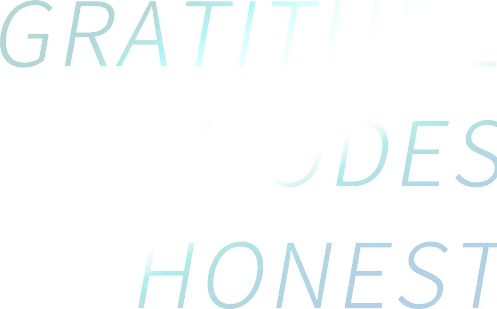 GRATITUDE MODES HONEST